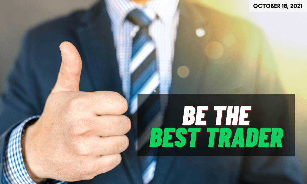 Be The BEST Trader! 8 Tips That'll Help You Along The Journey